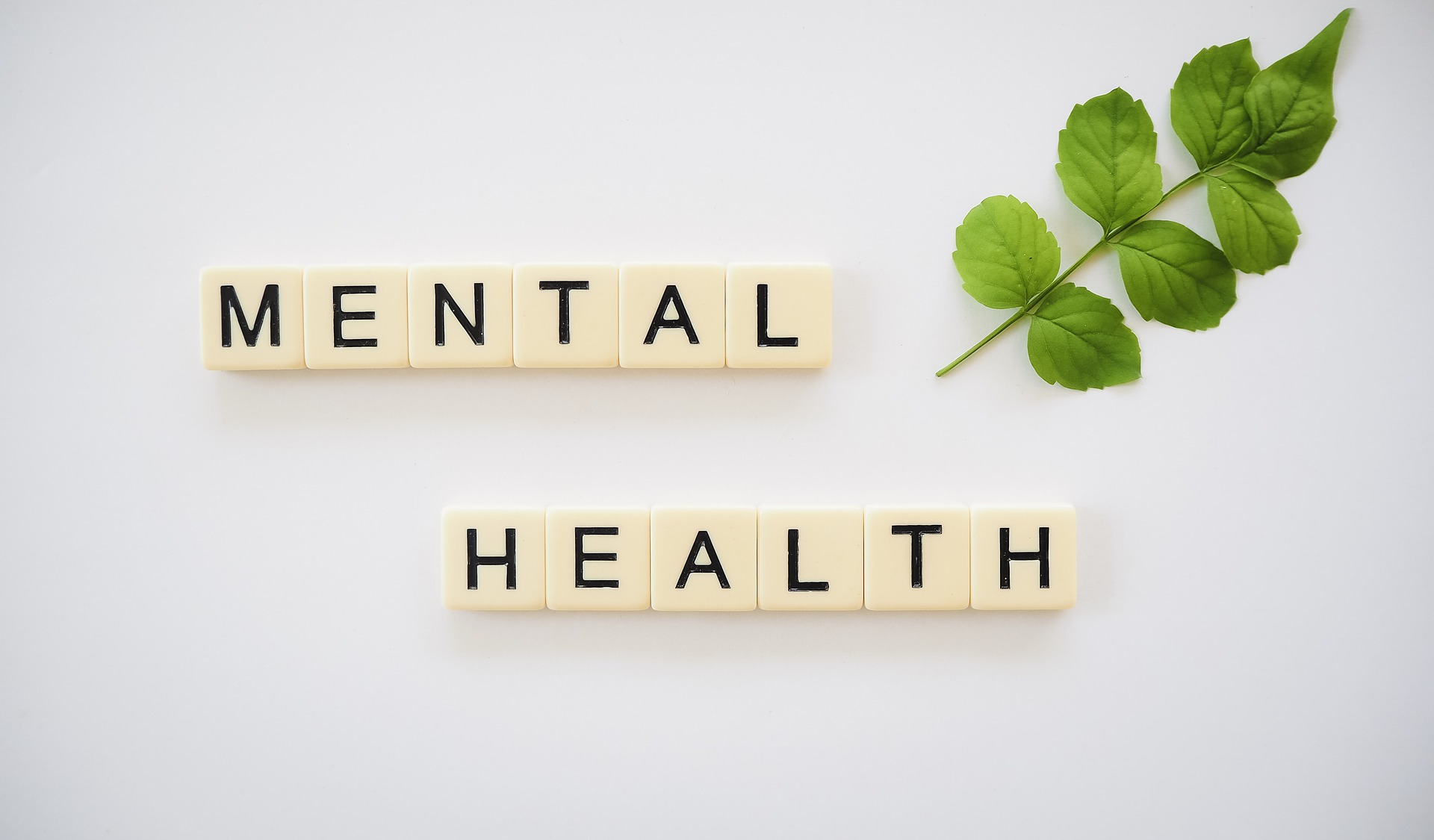 Don’t let your mental health down!